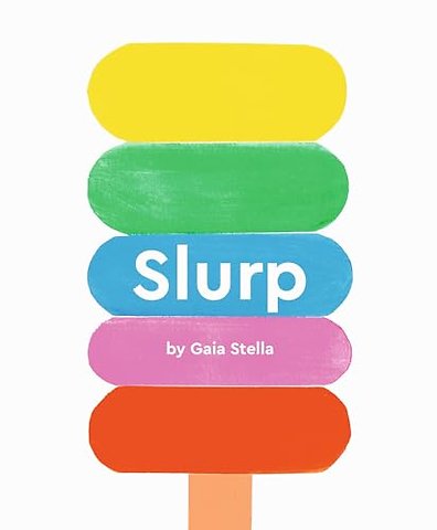 Slurp!