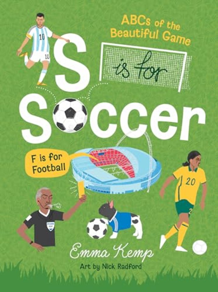 S is for Soccer, F is for Football
