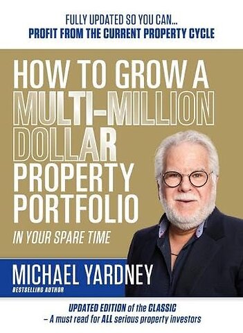 How To Grow A Multi-Million Dollar Property Portfolio In Your Spare Time