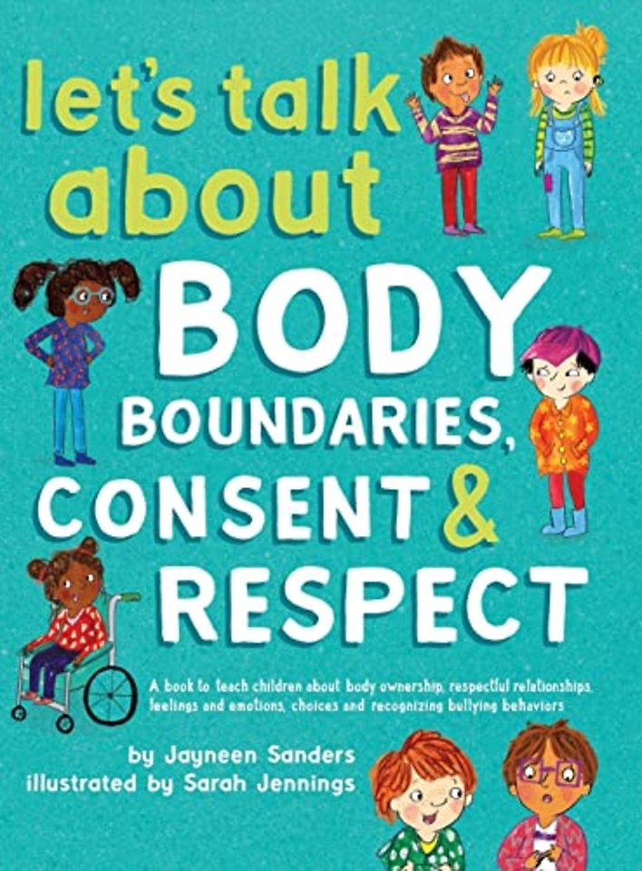Let's Talk About Body Boundaries, Consent & Respect