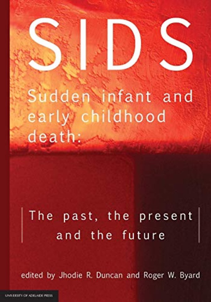SIDS Sudden infant and early childhood death: