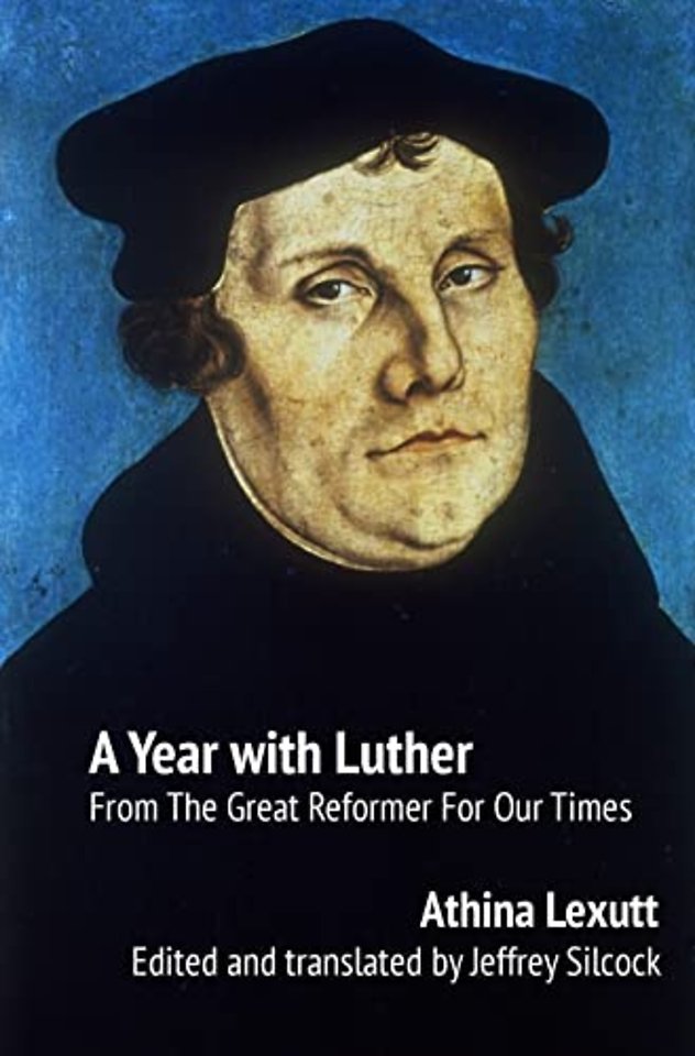 A Year with Luther