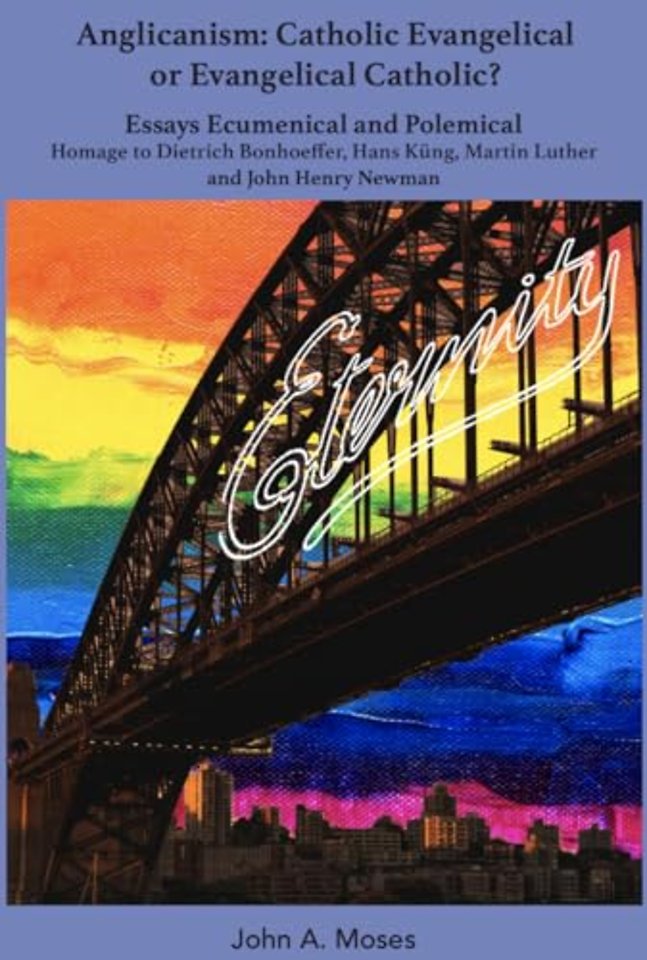 Anglicanism: Catholic Evangelical or Evangelical Catholic?