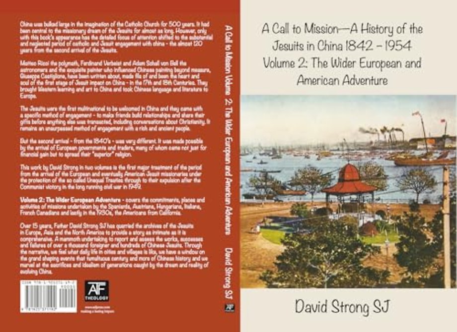 A Call to Mission - A History of the Jesuits in China 1842 - 1954