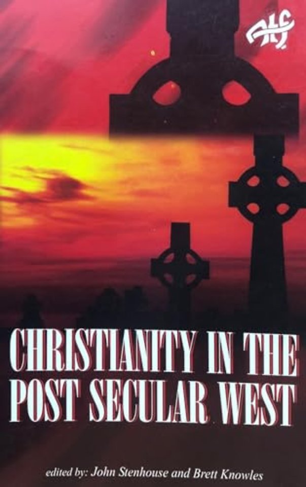 Christianity in the Post Secular West