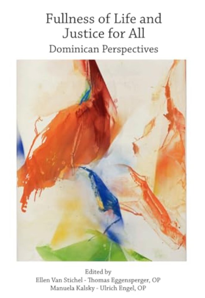 Fullness of Life and Justice for All