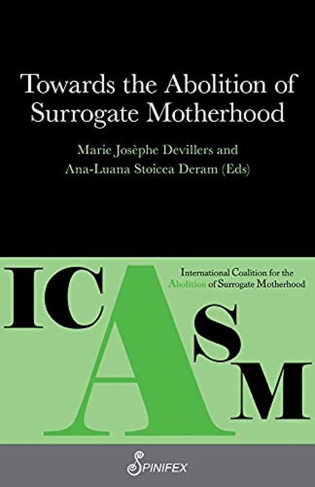 Towards the Abolition of Surrogate Motherhood