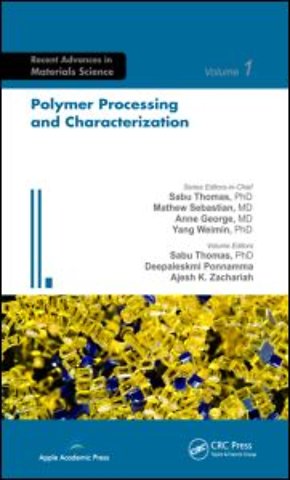 Polymer Processing and Characterization