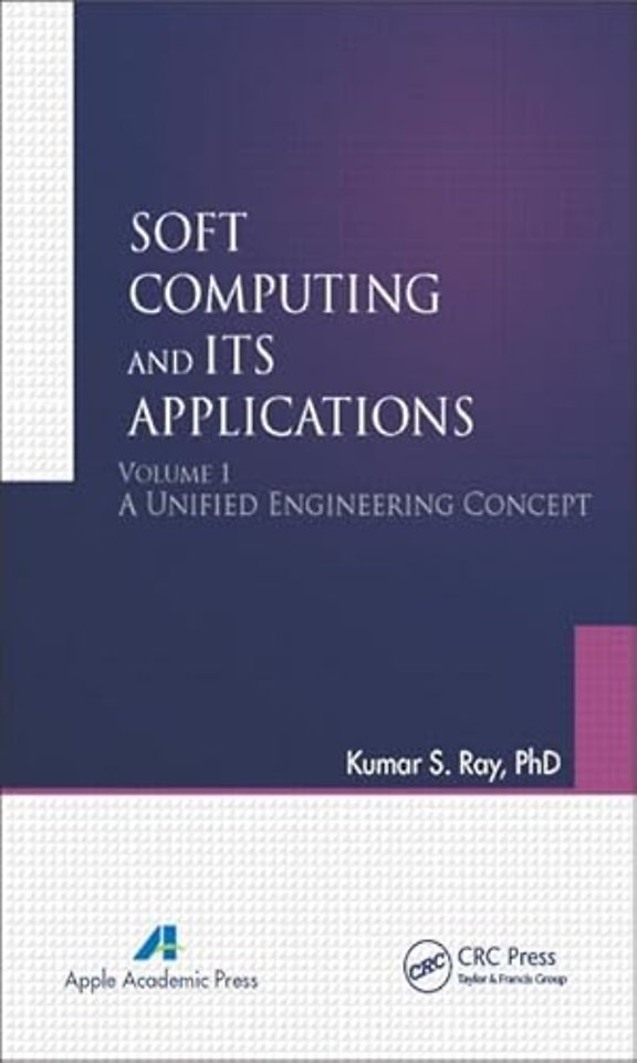 Soft Computing and Its Applications, Volume One
