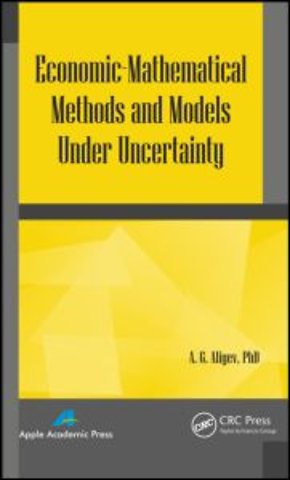 Economic-Mathematical Methods and Models under Uncertainty