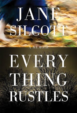 Everything Rustles