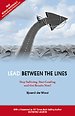 Lead Between The Lines - Stop Suffering, Start Leading & Get Results Now! Lead Between The Lines - Stop Suffering, Start Leading & Get Results Now!