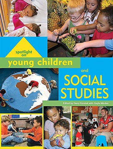 Spotlight on Young Children and Social Studies