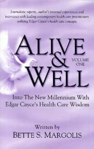 Alive & Well