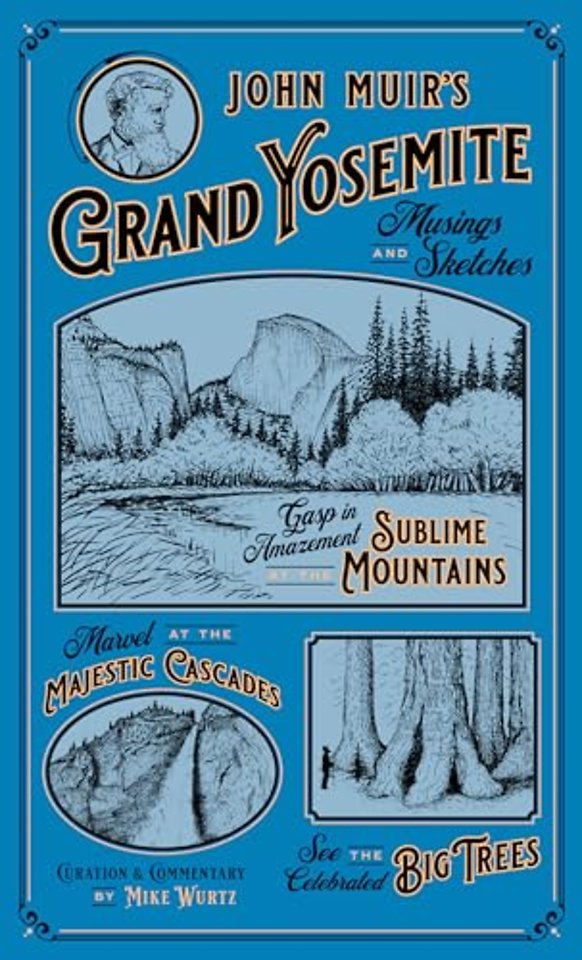 John Muir's Grand Yosemite