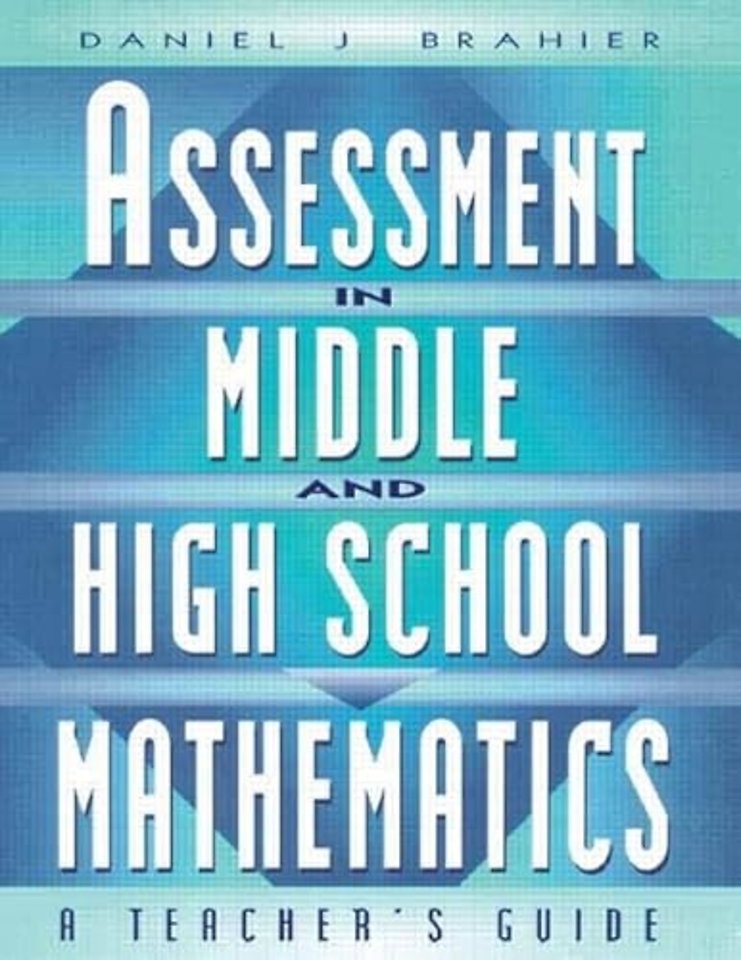 Assessment in Middle and High School Mathematics
