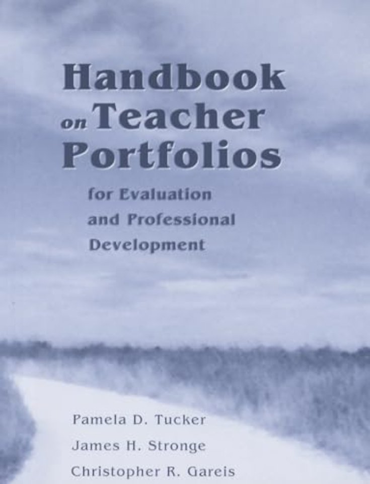 Handbook on Teacher Portfolios for Evaluation and Professional Development