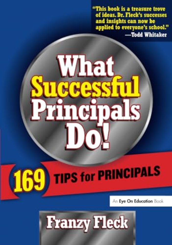 What Successful Principals Do