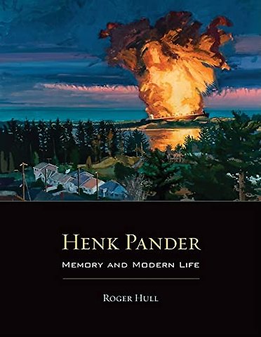 Henk Pander – Memory and Modern Life