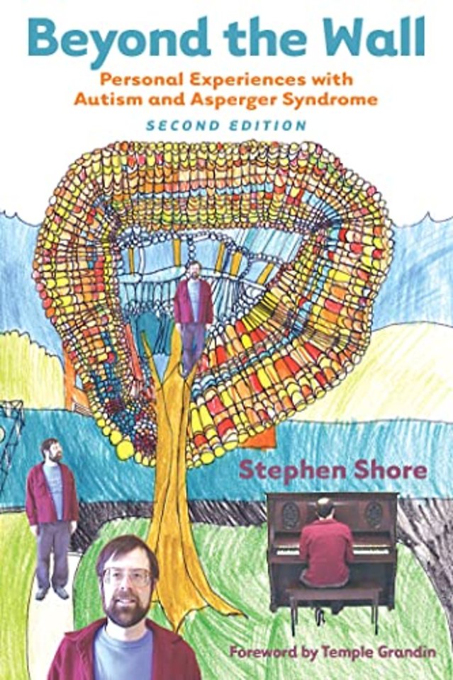 Beyond the Wall – Personal Experiences with Autism and Asperger Syndrome