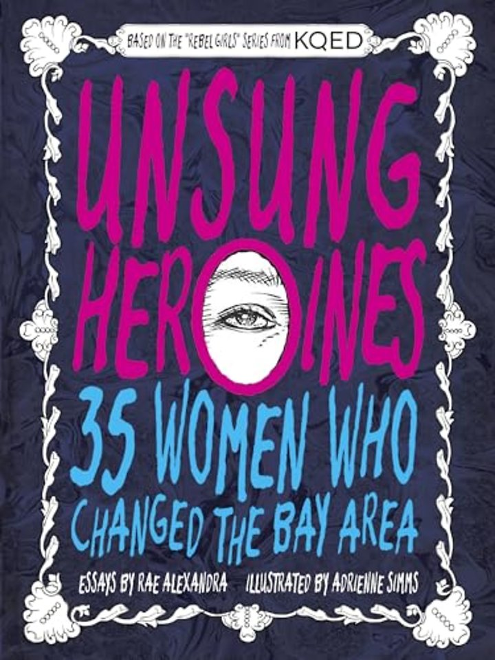 Unsung Heroines