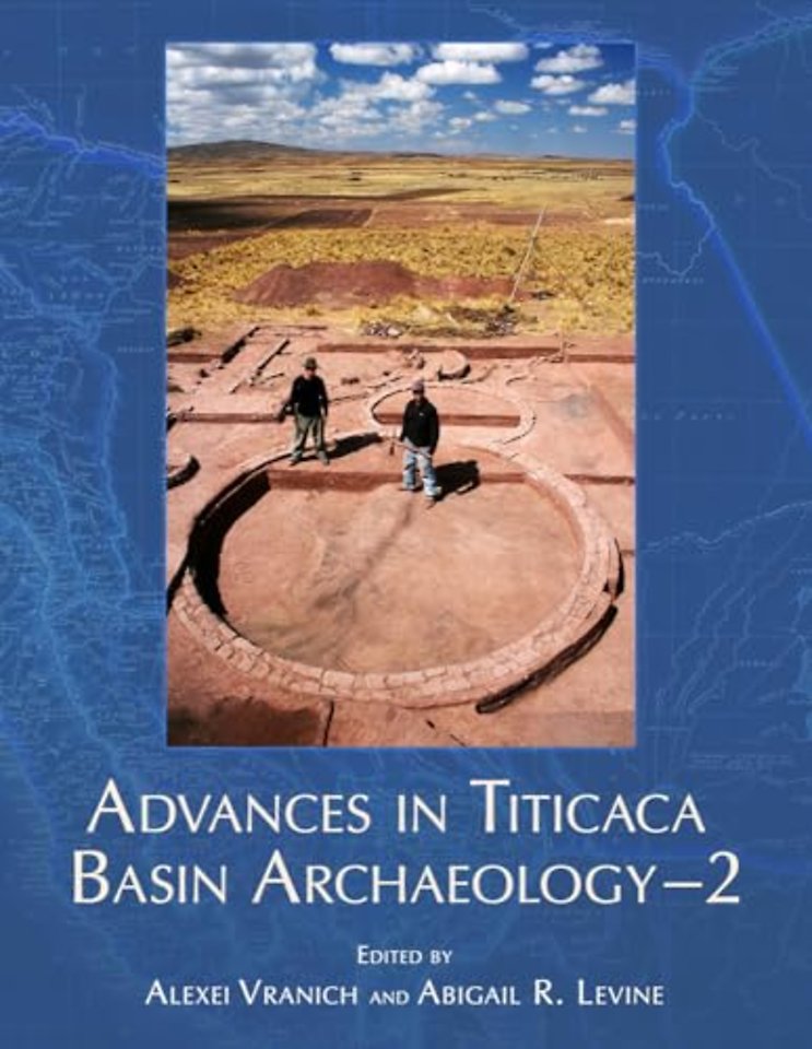 Advances in Titicaca Basin Archaeology-2