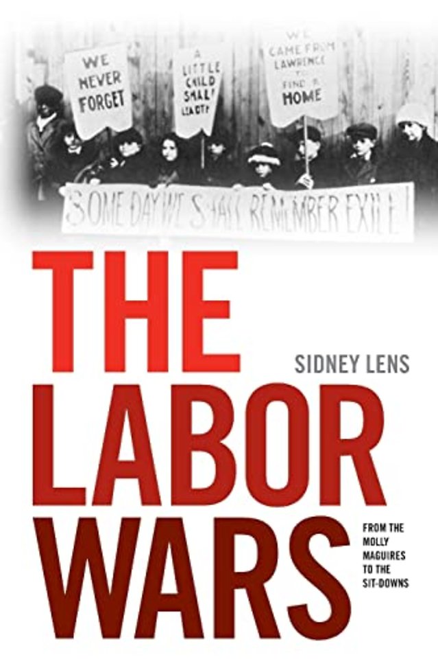 The Labor Wars