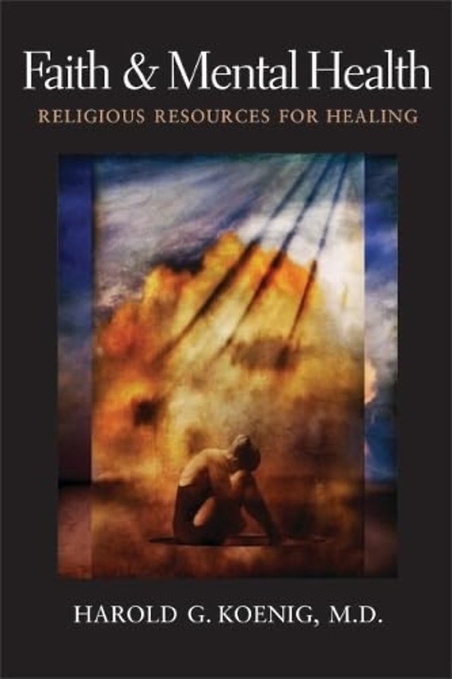 Faith and Mental Health – Religious Resources for Healing