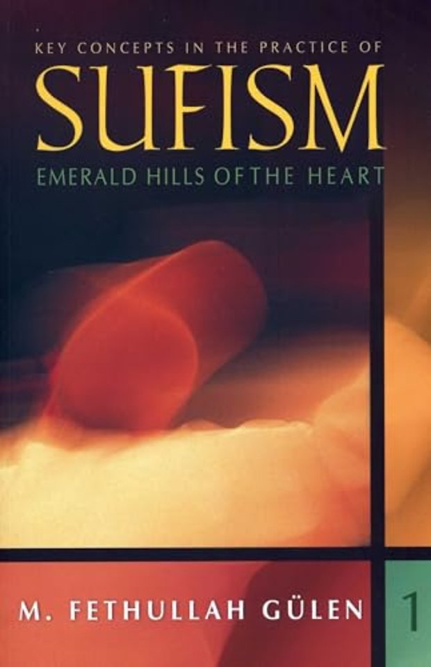 Key Concepts in the Practice of Sufism