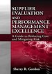 Supplier Evaluation and Performance Management Excellence