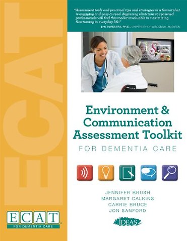 Environment & Communication Assessment Toolkit for Dementia Care (without Meters)