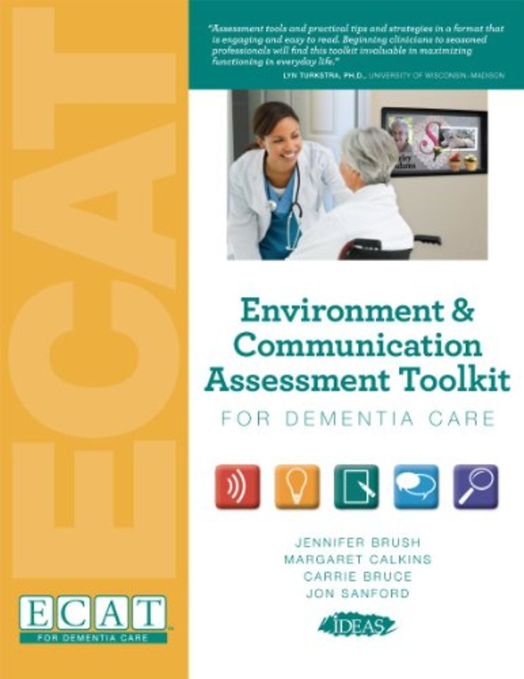 Environment & Communication Assessment Toolkit for Dementia Care (without Meters)