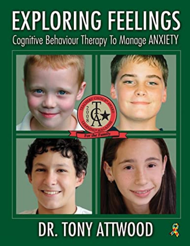 Exploring Feelings: Anxiety – Cognitive Behavior Therapy to Manage Anxiety
