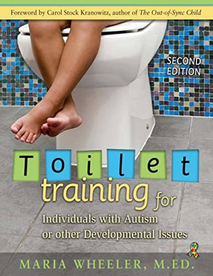 Toilet Training for Individuals with Autism or Other Developmental Issues