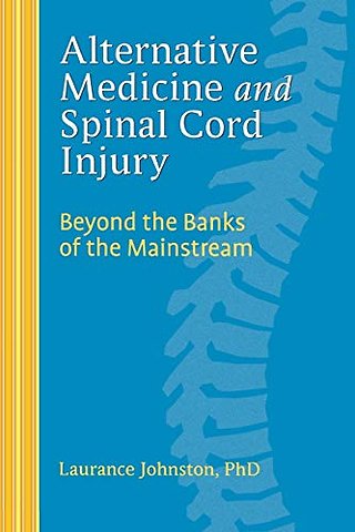 Alternative Medicine and Spinal Cord Injury
