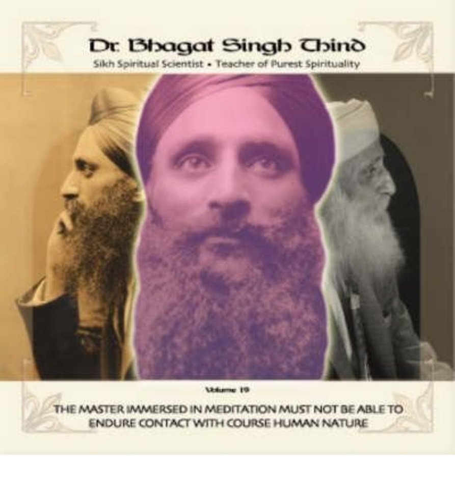 Master Immersed in Meditation Must Not Be Able to Endure Contact with Course Human Nature CD