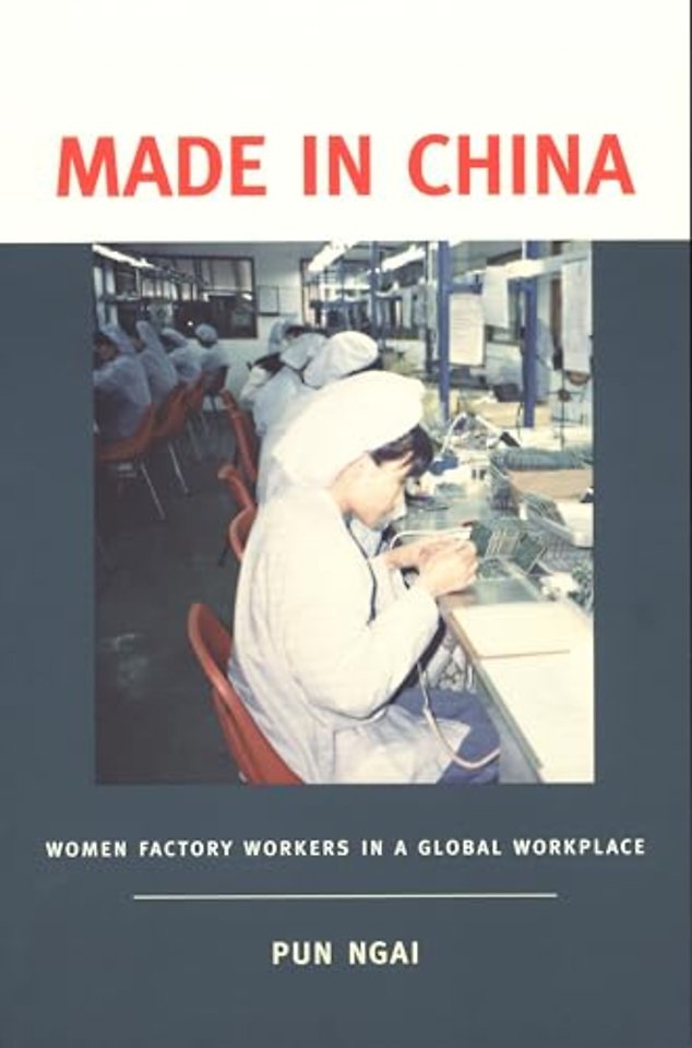 Made in China – Women Factory Workers in a Global Workplace