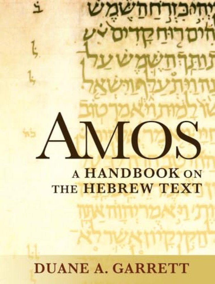 Amos – A Handbook on the Hebrew Text