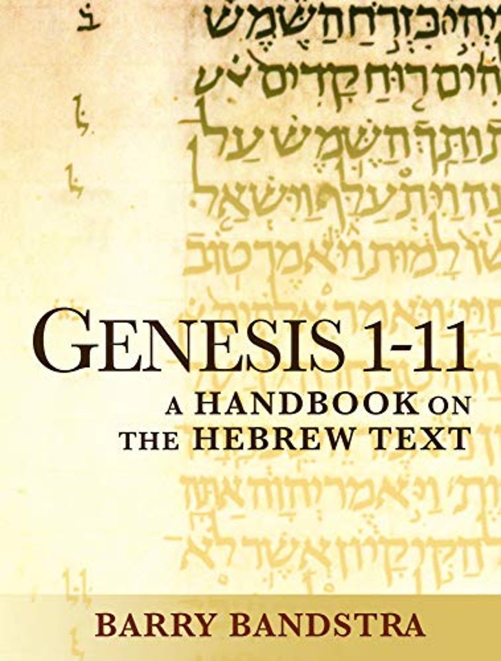 Genesis 1–11 – A Handbook on the Hebrew Text