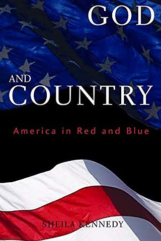 God and Country – America in Red and Blue