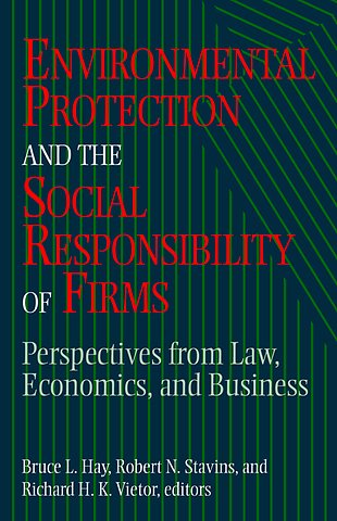 Environmental Protection and the Social Responsibility of Firms
