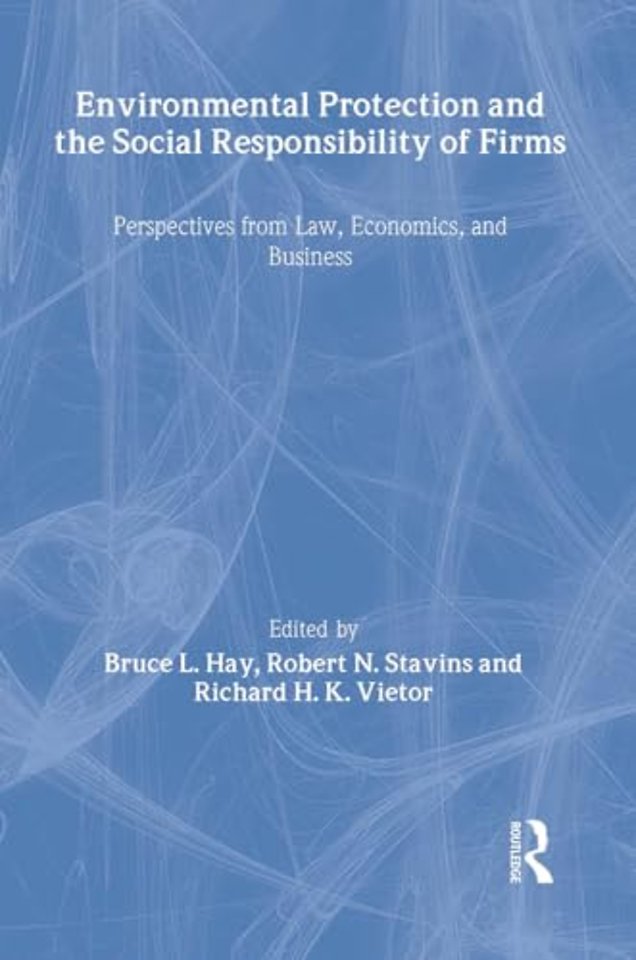 Environmental Protection and the Social Responsibility of Firms