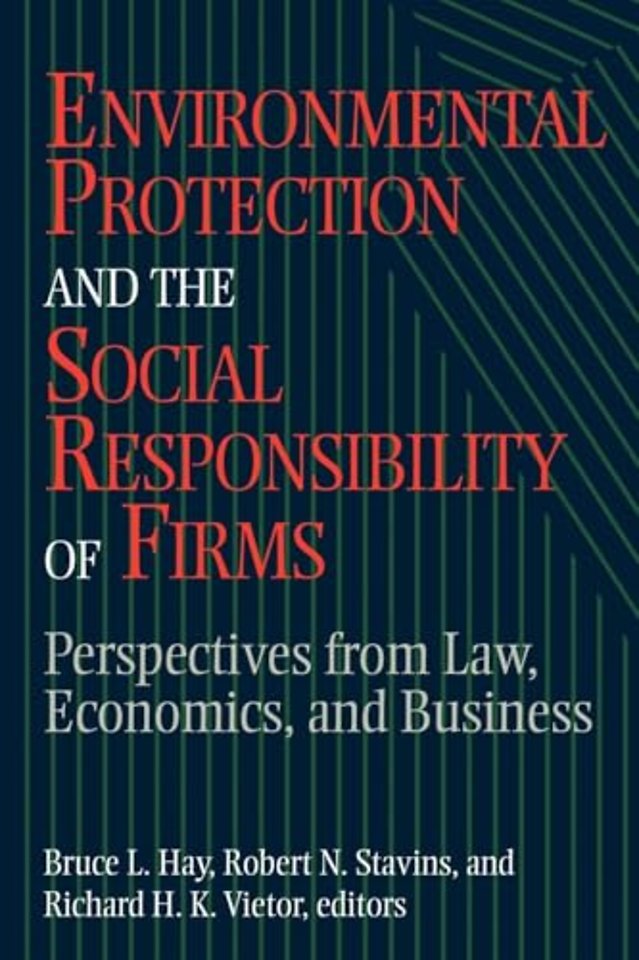 Environmental Protection and the Social Responsibility of Firms