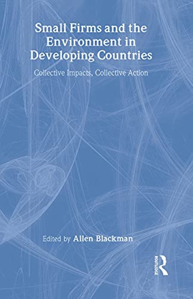 Small Firms and the Environment in Developing Countries