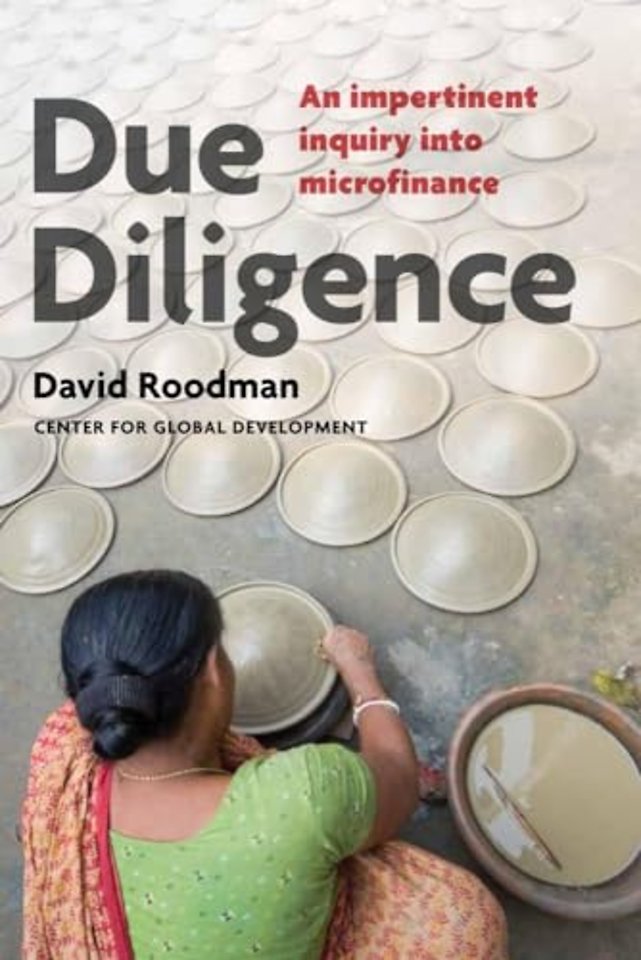 Due Diligence – An Impertinent Inquiry Into Microfinance