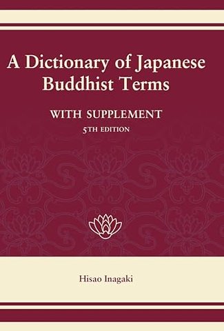 A Dictionary of Japanese Buddhist Terms