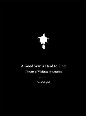 A Good War is Hard to Find