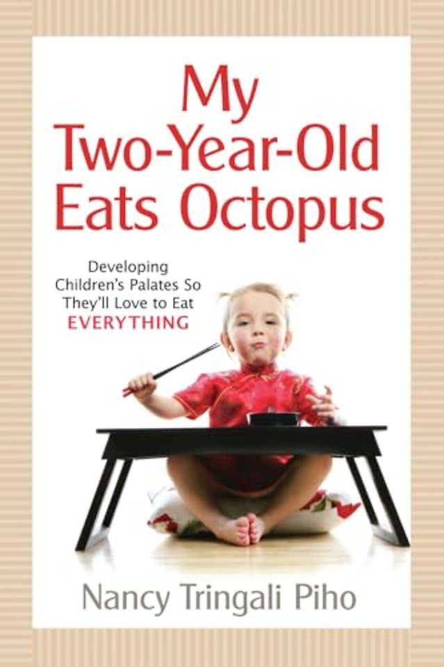 My Two-Year-Old Eats Octopus