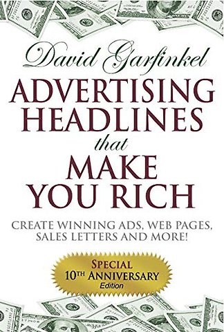 Advertising Headlines That Make You Rich