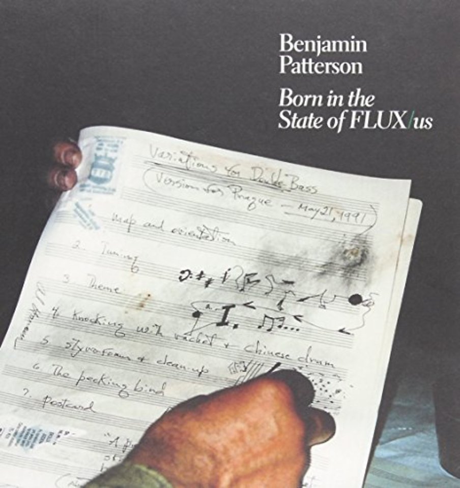 Ben Patterson: In the State of Fluxus